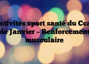 Activités sport santé du Ccas de Janvier – Renforcement musculaire