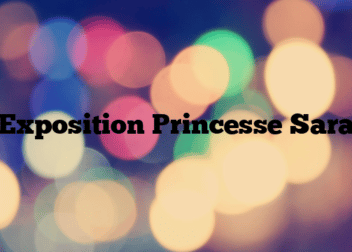 Exposition Princesse Sara