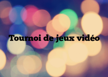 Tournoi de jeux vidéo