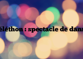 Téléthon : spectacle de danse