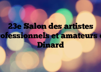 23e Salon des artistes professionnels et amateurs de Dinard