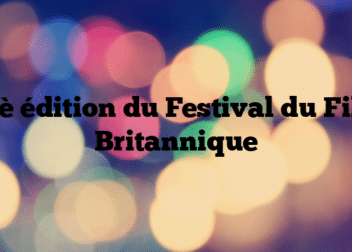 34è édition du Festival du Film Britannique